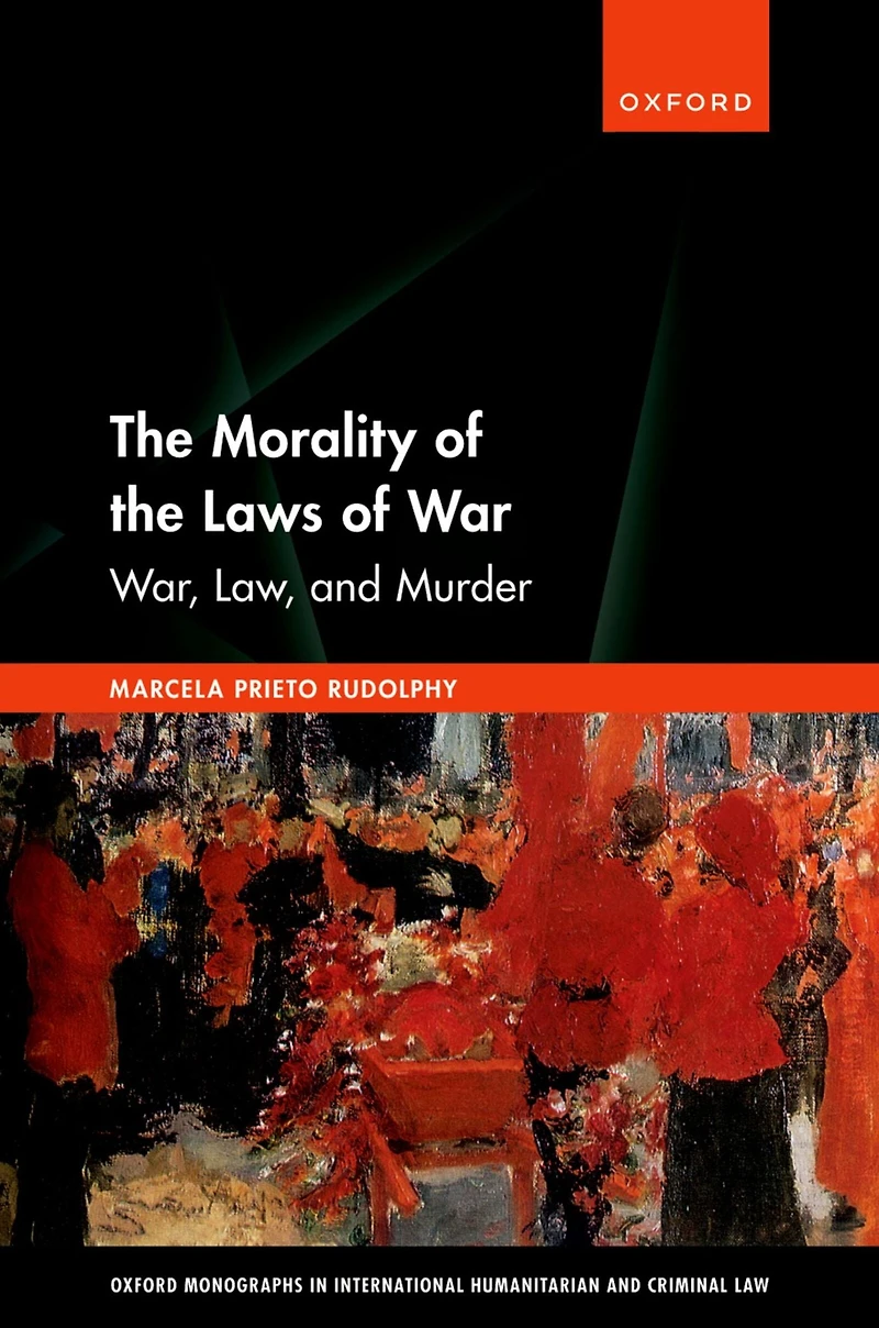 the Morality of Laws War: War, Law, and Murder