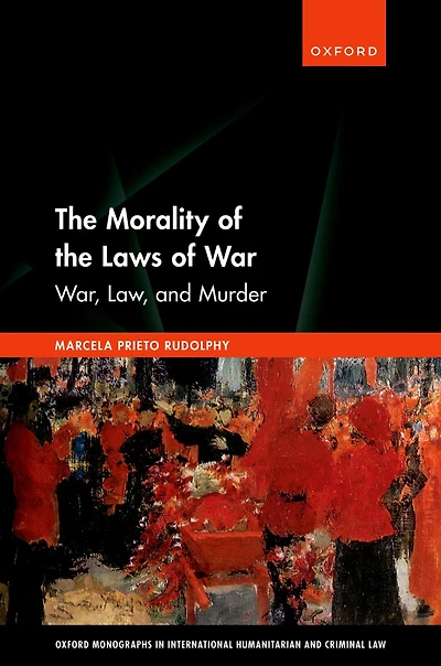 the Morality of Laws War: War, Law, and Murder