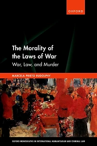 the Morality of Laws War: War, Law, and Murder