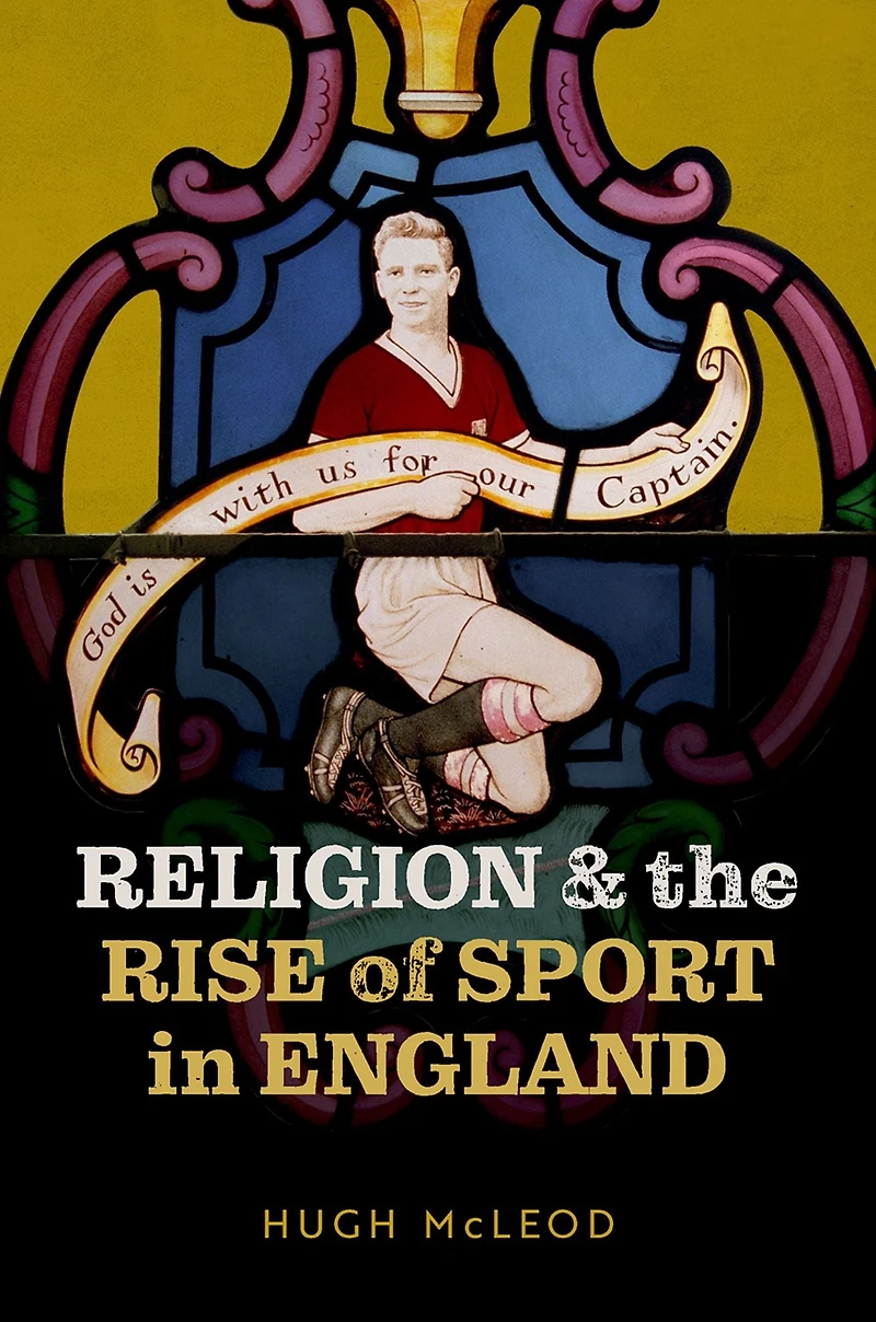 Religion and the Rise of Sport England