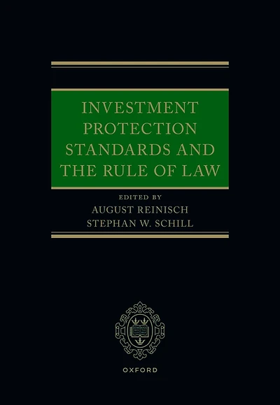 Investment Protection Standards and the Rule of Law