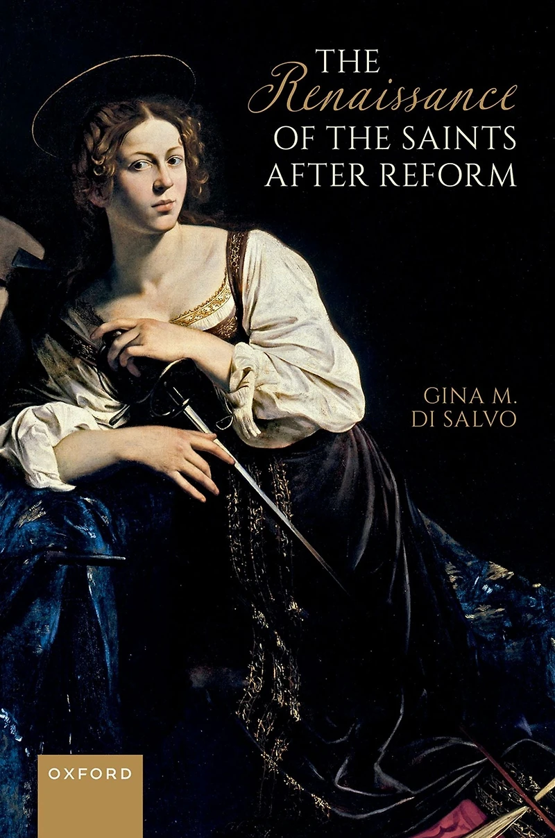 the Renaissance of Saints After Reform