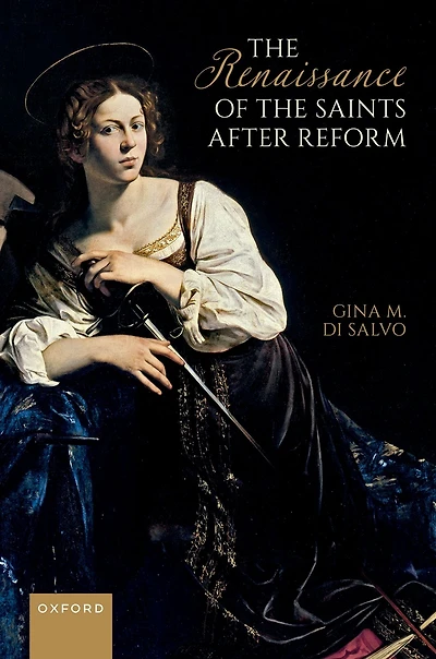 the Renaissance of Saints After Reform