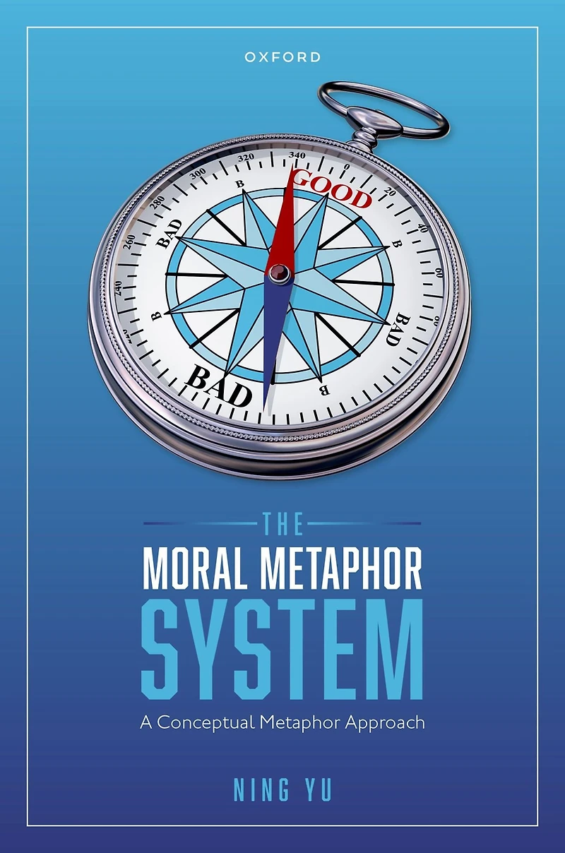 The Moral Metaphor System: A Conceptual Approach