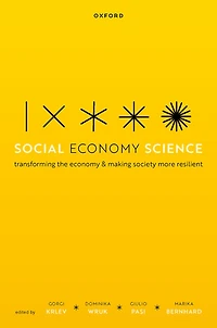 Social Economy Science: Transforming the and Making Society More Resilient