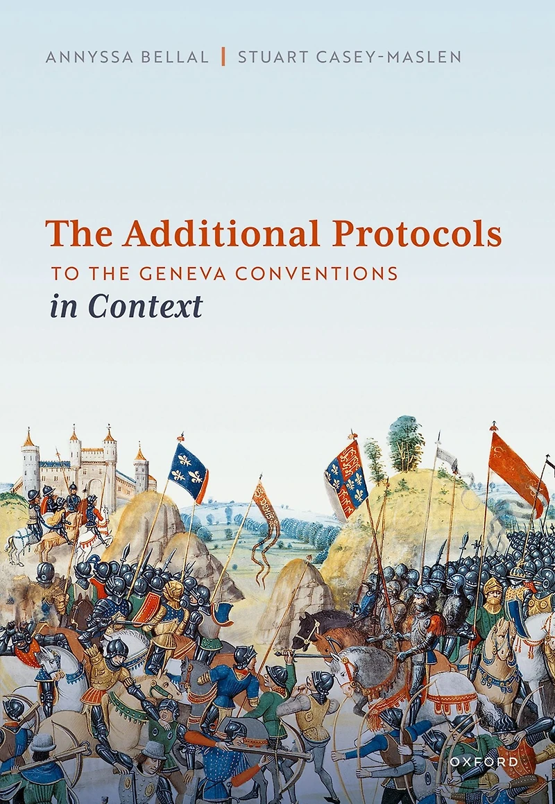 the Additional Protocols to Geneva Conventions Context