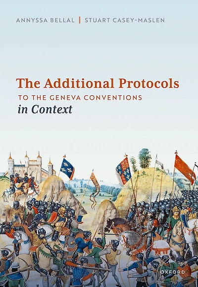 the Additional Protocols to Geneva Conventions Context