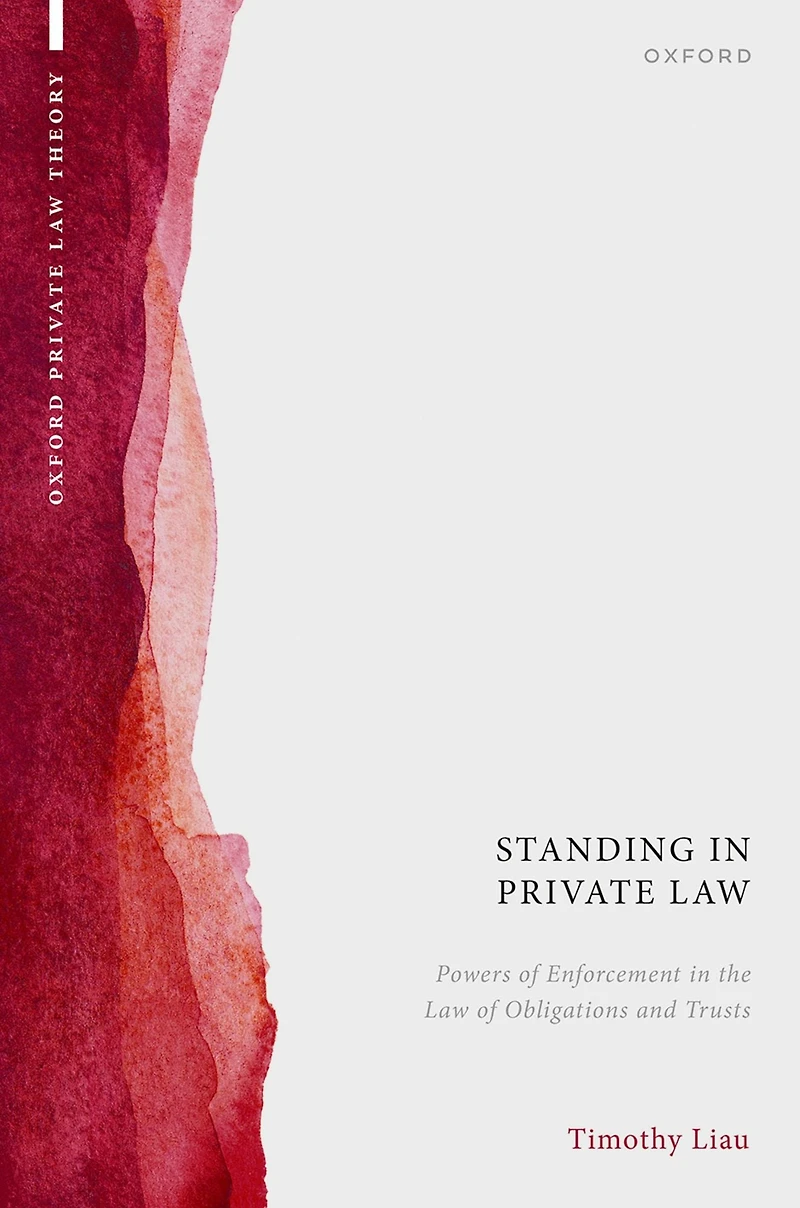 Standing Private Law: Powers of Enforcement the Law Obligations and Trusts