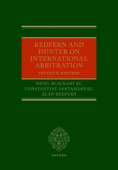 Redfern and Hunter on International Arbitration