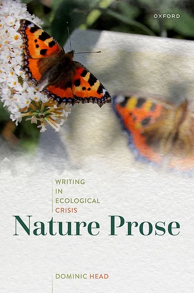 Nature Prose: Writing Ecological Crisis
