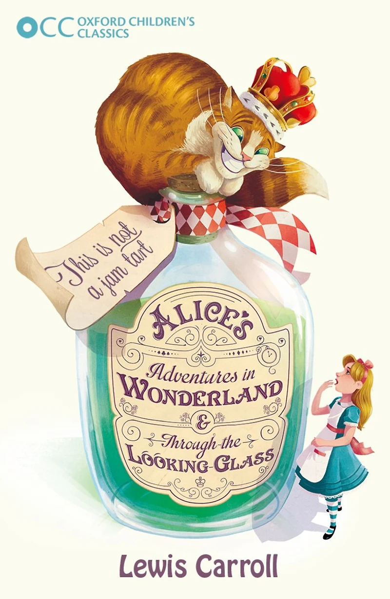 Alice's Adventures Wonderland & Through the Looking-Glass