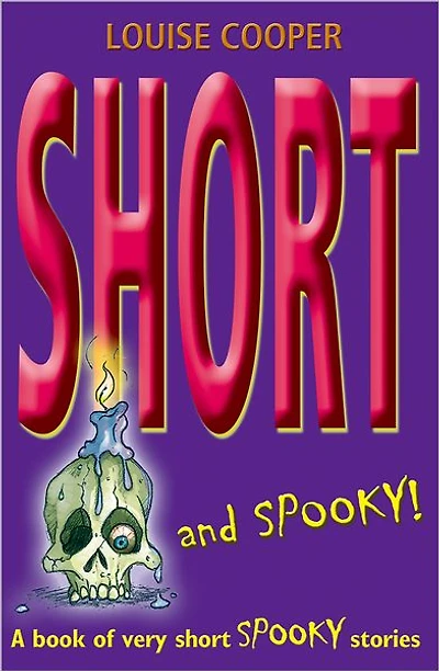 Short and Spooky!: A book of very short spooky stories