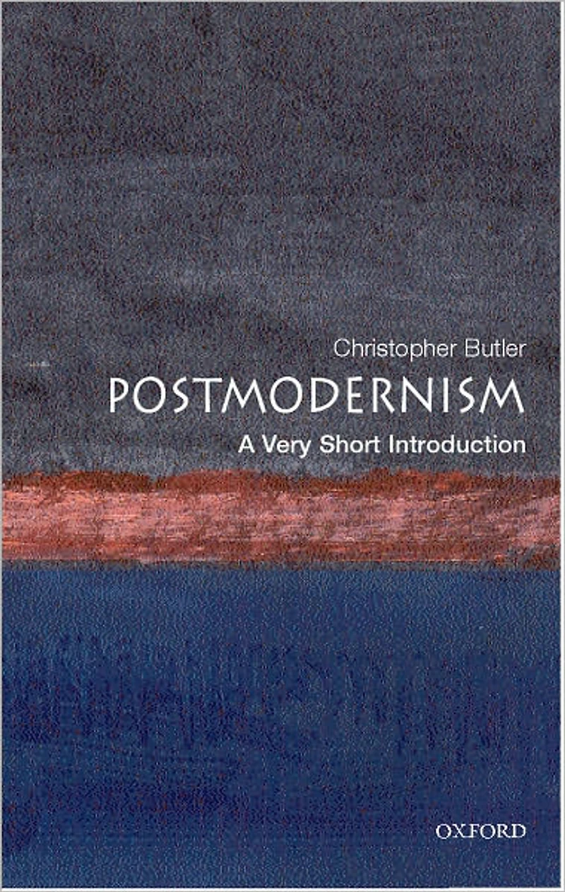 Postmodernism: A Very Short Introduction