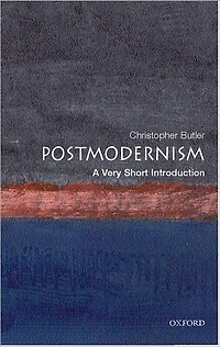 Postmodernism: A Very Short Introduction