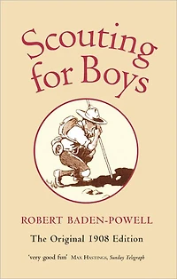 Scouting for Boys: A Handbook Instruction Good Citizenship
