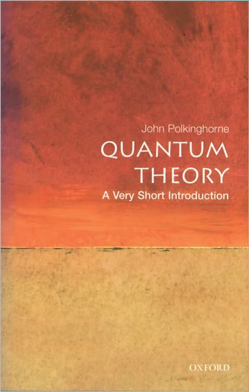 Quantum Theory: A Very Short Introduction