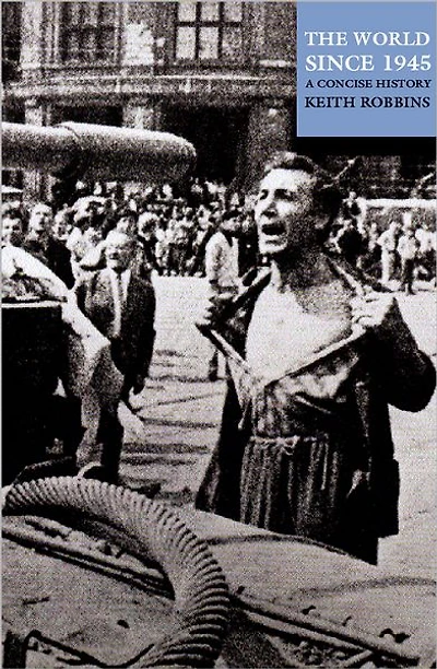 The World since 1945: A Concise History
