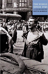 The World since 1945: A Concise History