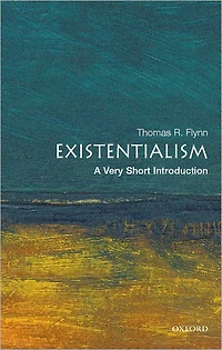 Existentialism: A Very Short Introduction