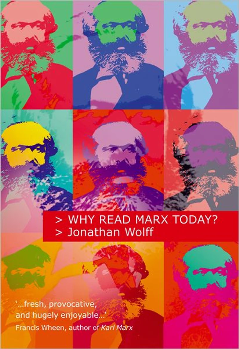 Why Read Marx Today?