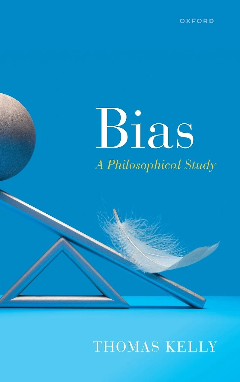 Bias: A Philosophical Study
