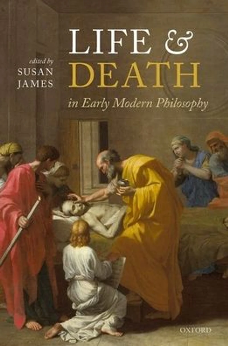 Life and Death Early Modern Philosophy