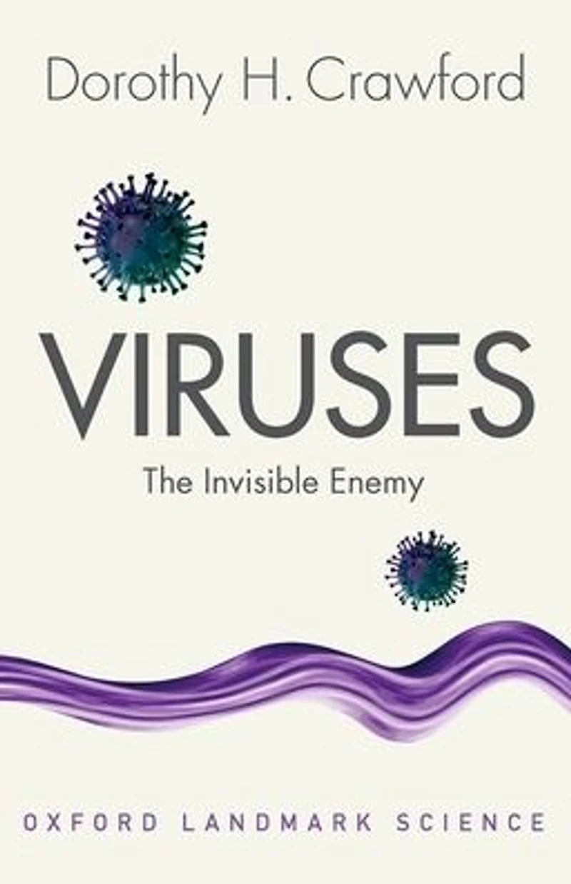 Viruses: The Invisible Enemy