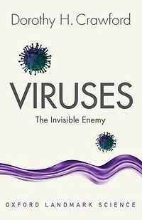 Viruses: The Invisible Enemy