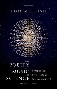 The Poetry and Music of Science: Comparing Creativity Science Art