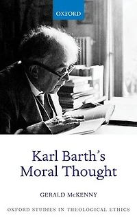 Karl Barth's Moral Thought