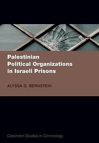 Palestinian Political Organizations Israeli Prisons