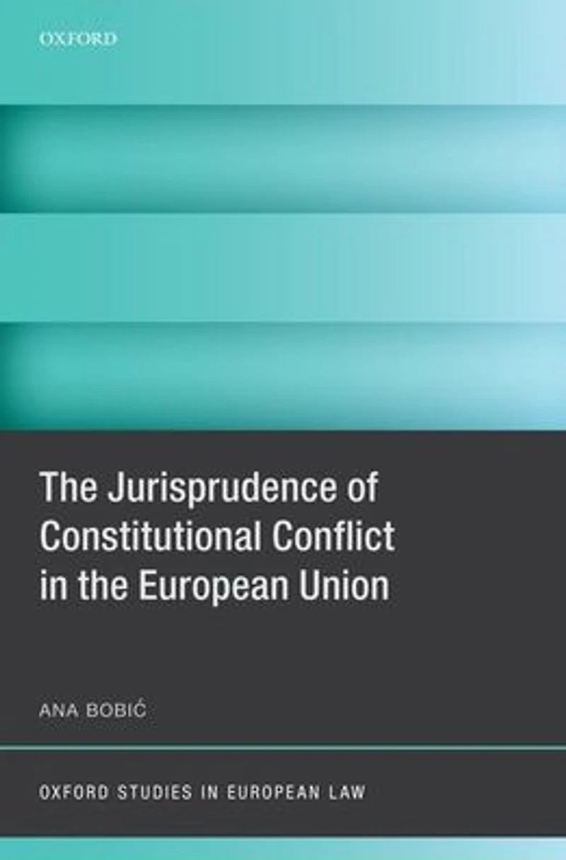 the Jurisprudence of Constitutional Conflict European Union
