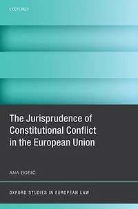 the Jurisprudence of Constitutional Conflict European Union