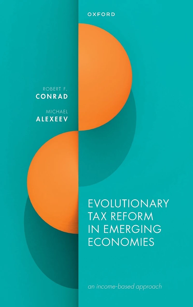 Evolutionary Tax Reform Emerging Economies: an income-based approach