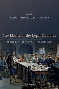 the Limits of Legal Complex: Nordic Lawyers and Political Liberalism