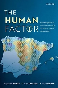 the Human Factor: Demography of Roman Province Hispania Citerior/Tarraconensis