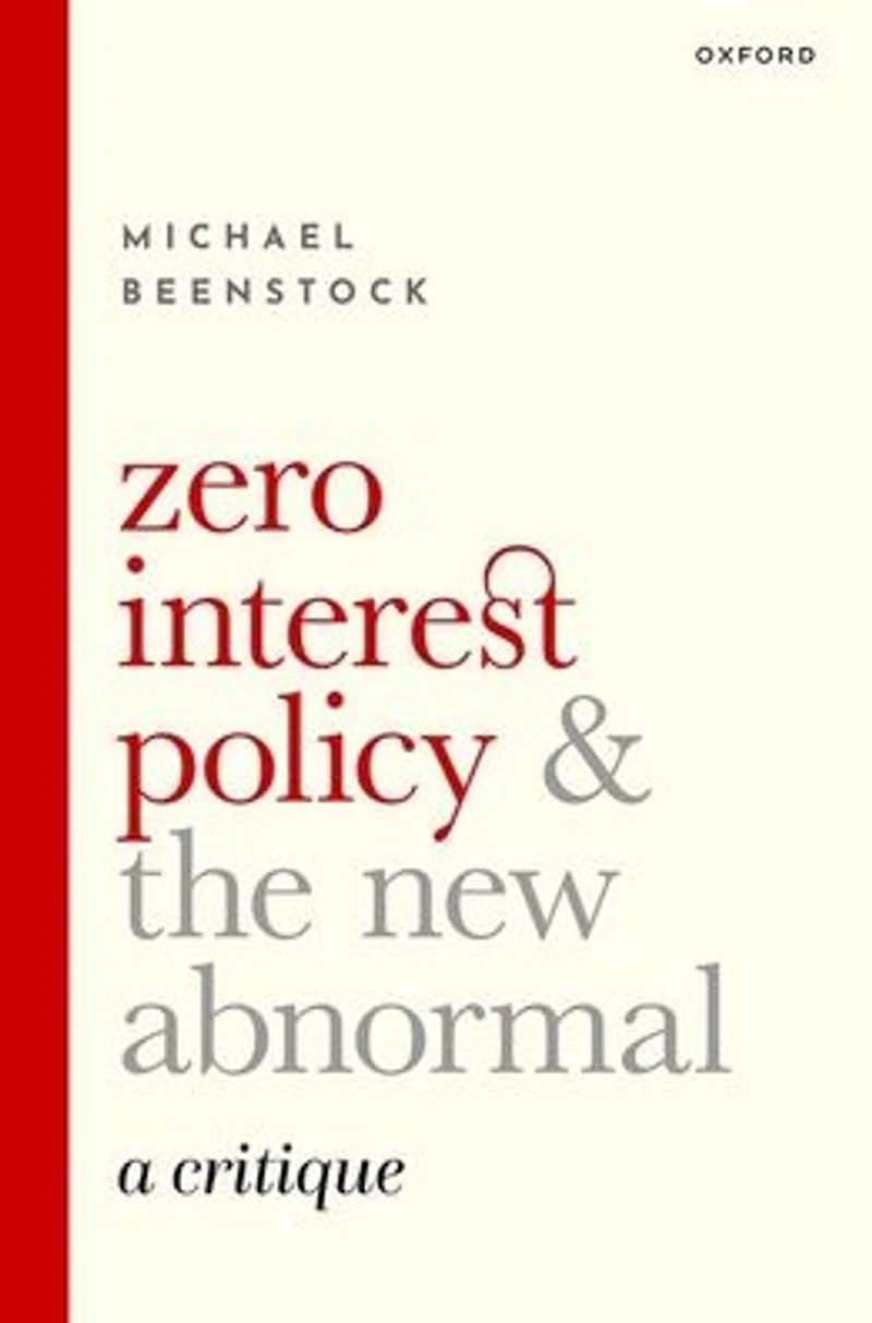 Zero Interest Policy and the New Abnormal: A Critique