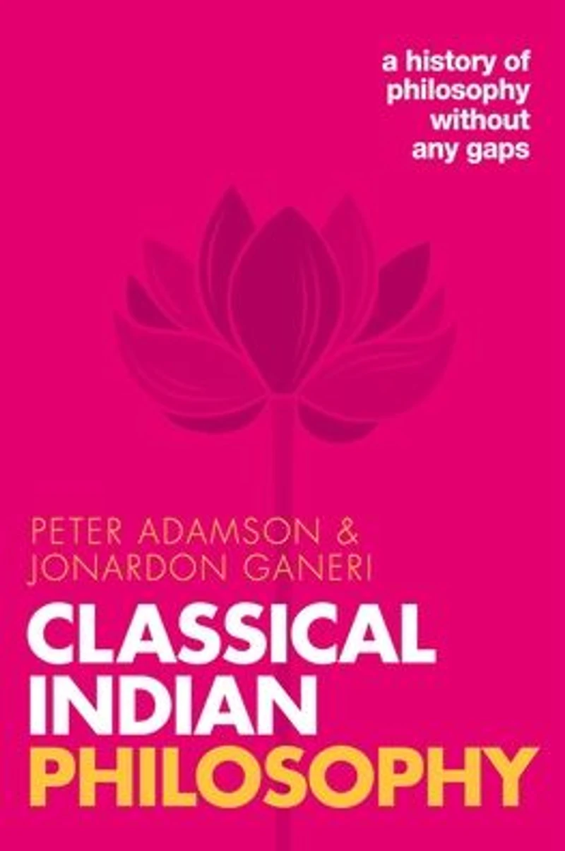 Classical Indian Philosophy: A history of philosophy without any gaps, Volume 5