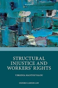 Structural Injustice and Workers' Rights