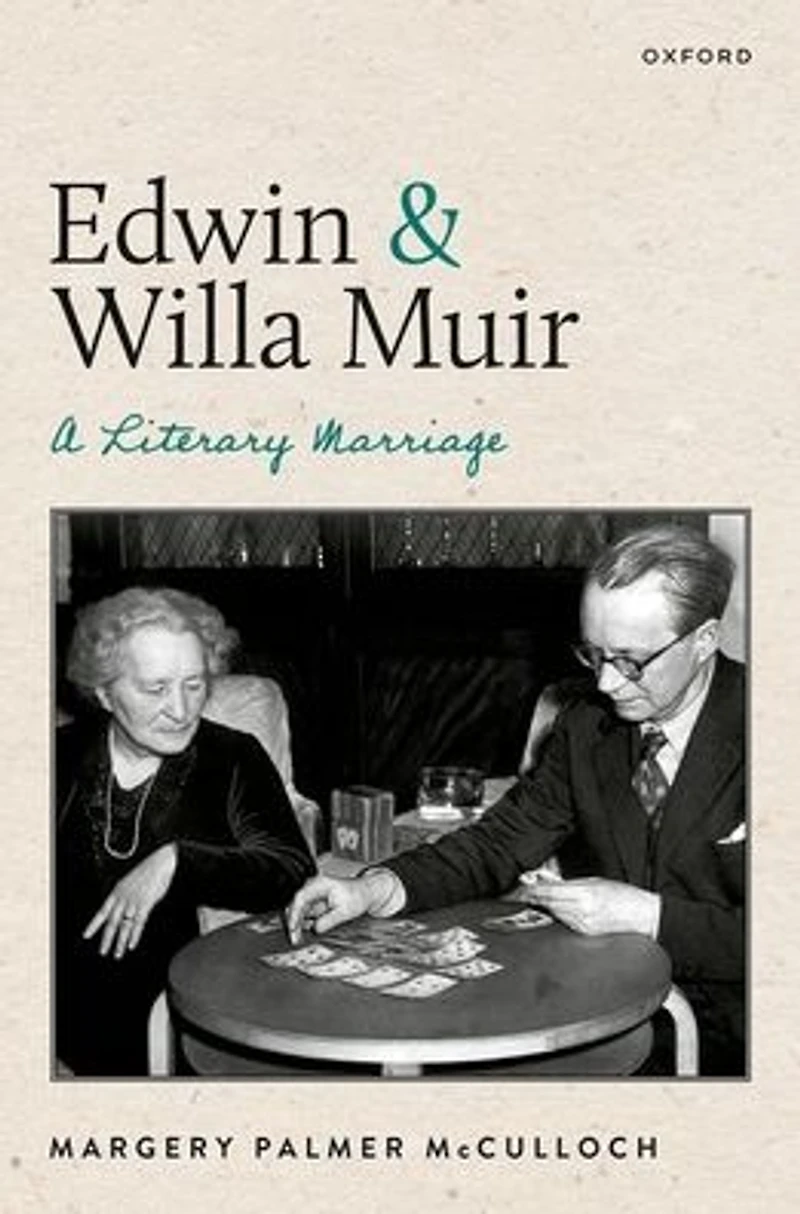 Edwin and Willa Muir: A Literary Marriage