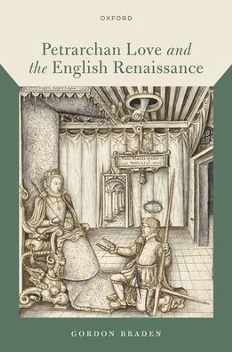 Petrarchan Love and the English Renaissance