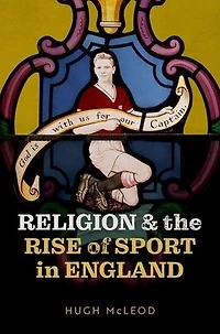 Religion and the Rise of Sport England