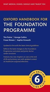 Oxford Handbook for the Foundation Programme