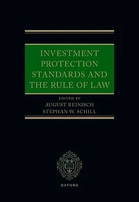 Investment Protection Standards and the Rule of Law