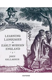 Learning Languages Early Modern England