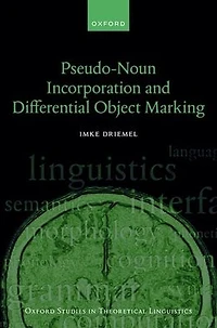 Pseudo-Noun Incorporation and Differential Object Marking