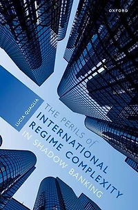 The Perils of International Regime Complexity Shadow Banking