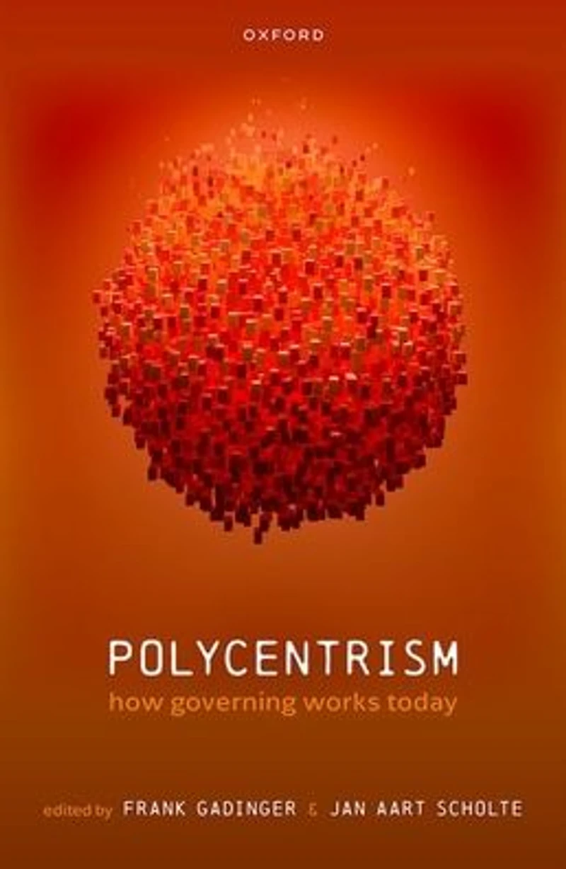 Polycentrism: How Governing Works Today