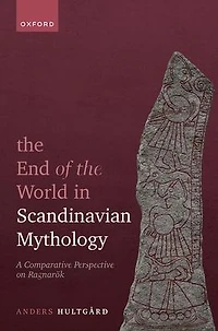 the End of World Scandinavian Mythology: A Comparative Perspective on Ragnarök