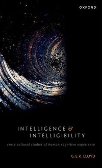 Intelligence and Intelligibility: Cross-Cultural Studies of Human Cognitive Experience